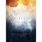 Surviving Against All Odds: One Woman's Testimony of Survival - Paperback