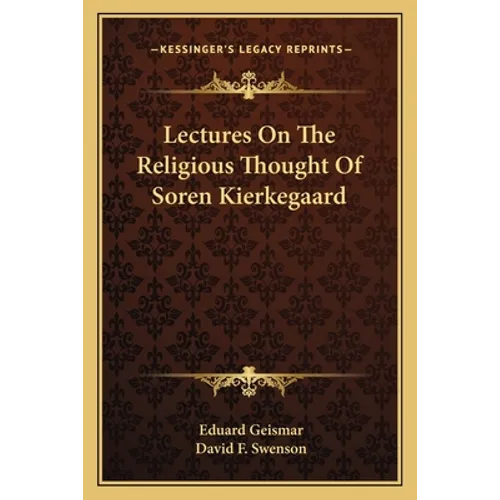 Lectures On The Religious Thought Of Soren Kierkegaard - Paperback