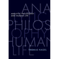 Analytic Philosophy and Human Life - Hardcover