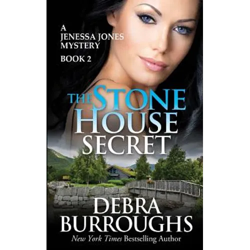 The Stone House Secret: A Jenessa Jones Mystery Book 2 - Paperback