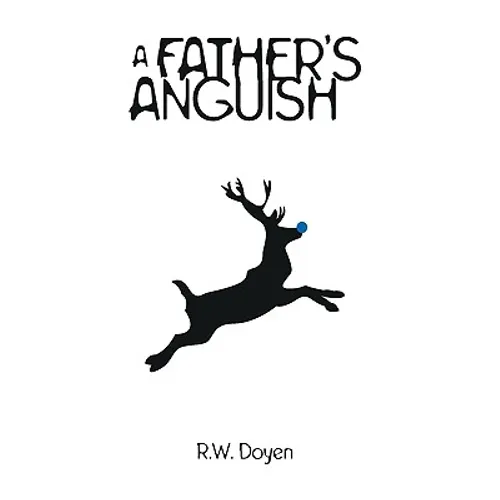 A Father's Anguish - Paperback