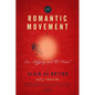 The Romantic Movement: Sex, Shopping, and the Novel - Paperback