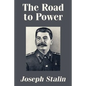 The Road to Power - Paperback