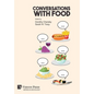 Conversations With Food - Hardcover