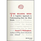 The Reading Mind: A Cognitive Approach to Understanding How the Mind Reads - Hardcover