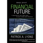 Map Your Financial Future: Starting the Right Path in Your Teens and Twenties - Paperback