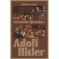 In His Own Words: The Essential Speeches of Adolf Hitler - Paperback
