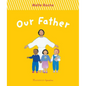 Our Father - Board Book