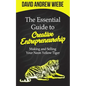 The Essential Guide to Creative Entrepreneurship: Making and Selling Your Neon Yellow Tiger - Paperback
