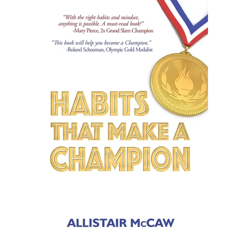 Habits That Make A Champion - Paperback