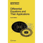 Differential Equations and Their Applications: An Introduction to Applied Mathematics - Hardcover
