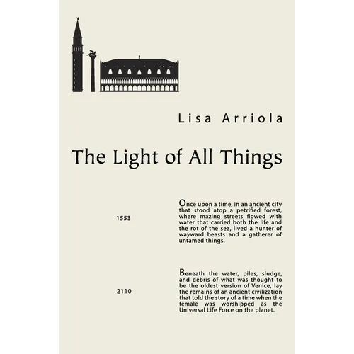 The Light of all Things - Paperback