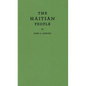The Haitian People - Hardcover