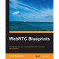 Webrtc Blueprints - Paperback