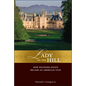 Lady on the Hill: How Biltmore Estate Became an American Icon - Hardcover