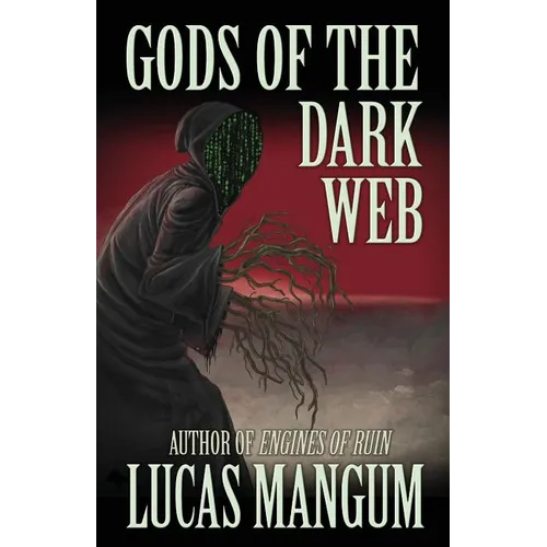 Gods of the Dark Web - Paperback