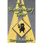 The Blasphemy Tour - Paperback