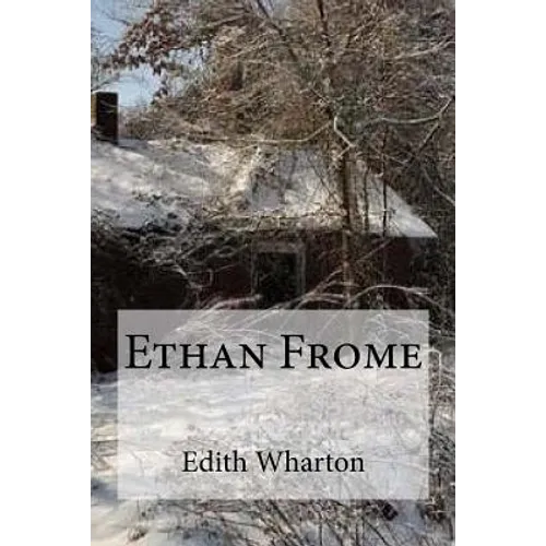 Ethan Frome - Paperback