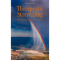 Therapeutic Storytelling: 101 Healing Stories for Children - Paperback
