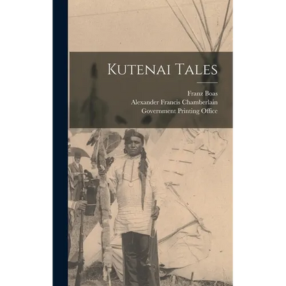 Kutenai Tales - Hardcover