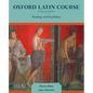 Oxford Latin Course: College Edition: Readings and Vocabulary - Paperback