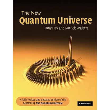 The New Quantum Universe - Paperback