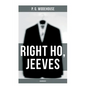 Right Ho, Jeeves (Unabridged) - Paperback