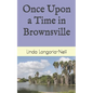 Once Upon a Time in Brownsville - Paperback