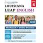LEAP Test Prep: Grade 4 English Language Arts Literacy (ELA) Practice Workbook and Full-length Online Assessments: LEAP Study Guide - Paperback