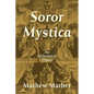 Soror Mystica - Paperback