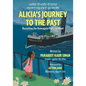 Alicia's Journey to the Past: Revisiting the Komagata Maru Incident - Paperback