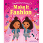 The McClure Twins: Make It Fashion - Hardcover