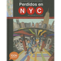 Perdidos En Nyc: Una Aventura En El Metro: A Toon Graphic - Hardcover
