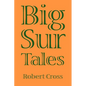 Big Sur Tales - Paperback