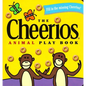 The Cheerios Animal Play Book - Board Book
