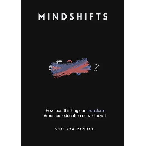 Mindshifts: How Lean Thinking can transform the way the nation learns - Paperback