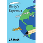 Dirby's Express 2 - Paperback