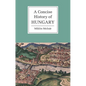 A Concise History of Hungary - Paperback