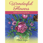 Wonderful Flowers: Adult Coloring Book - Hardcover