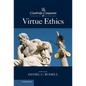 The Cambridge Companion to Virtue Ethics - Hardcover