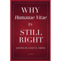 Why Humanae Vitae Is Still Right - Paperback