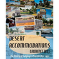 Desert Accommodations: The History of Lodging in Phoenix 1872 - 1972 - Paperback