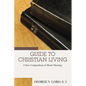 Guide to Christian Living - Paperback