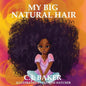 My Big Natural Hair - Paperback