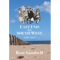 East End to South West: A life story - Hardcover