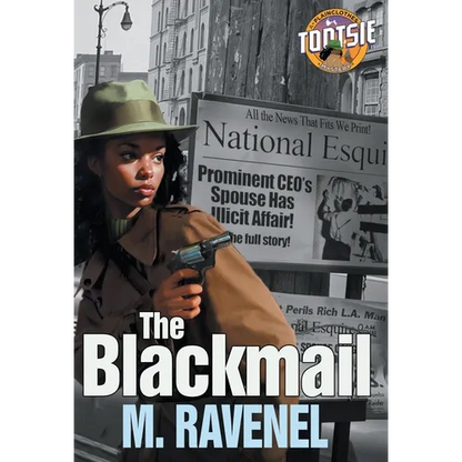 The Blackmail: A Plainclothes Tootsie Mystery - Hardcover