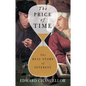 The Price of Time: The Real Story of Interest - Hardcover