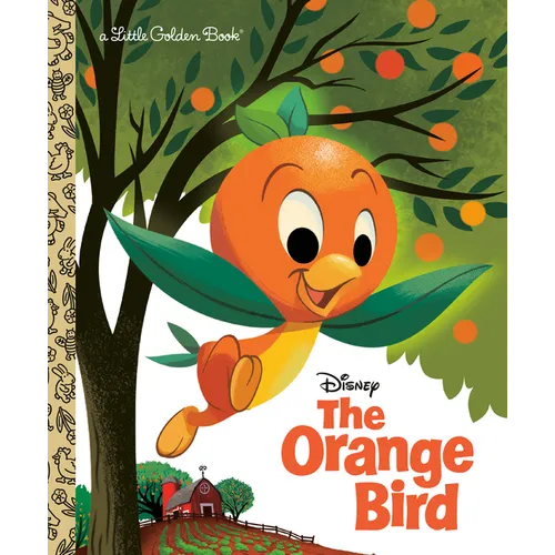 The Orange Bird (Disney Classic) - Hardcover