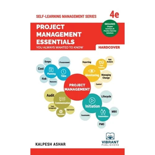 Project Management Essentials You Always Wanted To Know: 4th edition - Hardcover