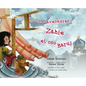 Las aventuras de Zahie y el oso Baruj - Hardcover